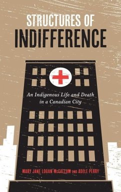 Structures of Indifference - McCallum, Mary Jane Logan; Perry, Adele