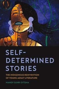 Self-Determined Stories - Suhr-Sytsma, Mandy