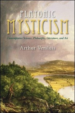 Platonic Mysticism - Versluis, Arthur