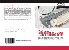 Prototipo Bipedestador LILIBOT (Silla Bipedestadora)