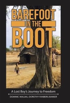 Barefoot in the Boot - Malual, Dominic; Bakker, Dorothy Fanberg