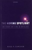 The Moving Spotlight