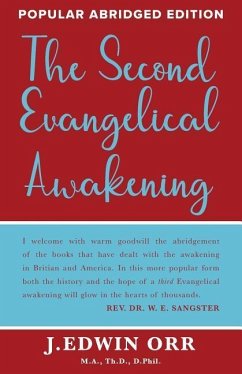 The Second Evangelical Awakening - Orr, J. Edwin