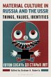Material Culture in Russia and the USSR - Bild 1