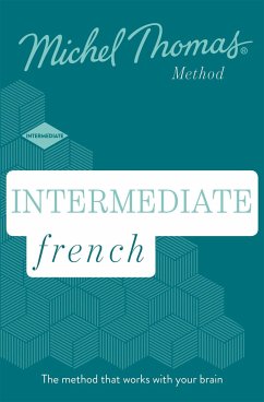 Intermediate French (Learn French with the Michel Thomas Method) - Thomas, Michel