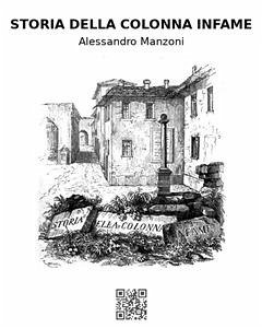 Storia della colonna infame (eBook, ePUB) - Manzoni, Alessandro