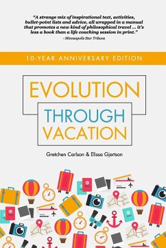 Evolution Through Vacation - Gjertson, E.; Carlson, G.