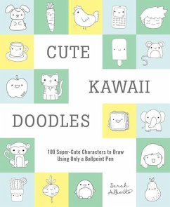 Cute Kawaii Doodles (Guided Sketchbook) - Alberto, Sarah
