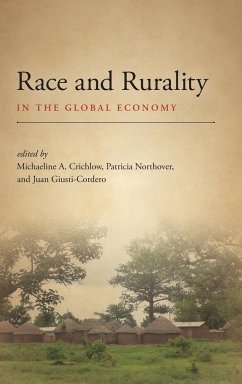 Race and Rurality in the Global Economy