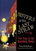 Sisters of the Last Straw, Book 2