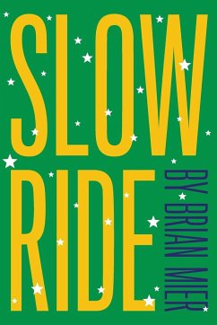 Slow Ride - Mier, Brian