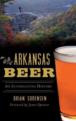 Arkansas Beer - Sorensen, Brian