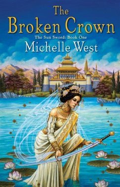 The Broken Crown - West, Michelle Sagara