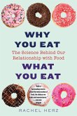 Why You Eat What You Eat