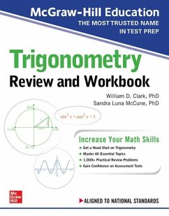 McGraw-Hill Education Trigonometry Review and Workbook - Clark, William D.; McCune, Sandra Luna