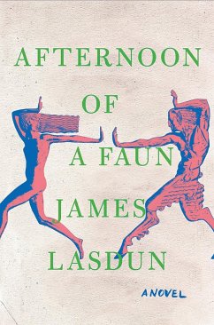 Afternoon of a Faun - Lasdun, James