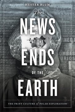 The News at the Ends of the Earth - Blum, Hester