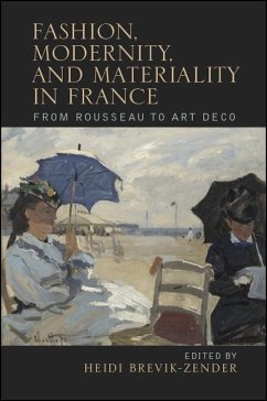 Fashion, Modernity, and Materiality in France
