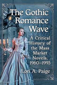 The Gothic Romance Wave - Paige, Lori A.