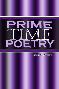 Prime Time Poetry - Green, Joan M.