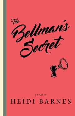 The Bellman's Secret - Barnes, Heidi