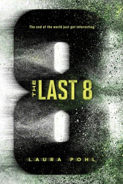 The Last 8 - Pohl, Laura