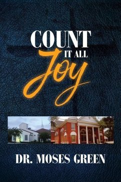 Count it all Joy - Green, Moses