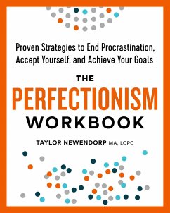 The Perfectionism Workbook - Newendorp, Taylor