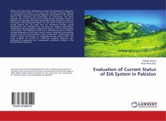 Evaluation of Current Status of EIA System in Pakistan - Ahmed, Deedar