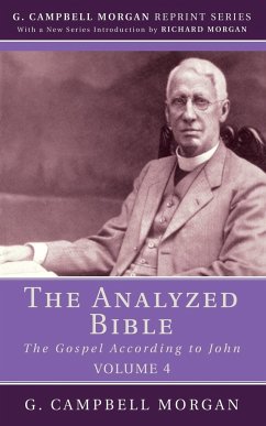 The Analyzed Bible, Volume 4 - Morgan, G. Campbell