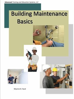 Building Maintenance Basics - Faust, Maurice