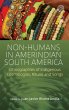 Non-Humans in Amerindian South America - Bild 1