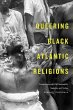 Queering Black Atlantic Religions - Bild 1