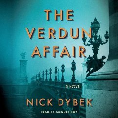 The Verdun Affair - Dybek, Nick