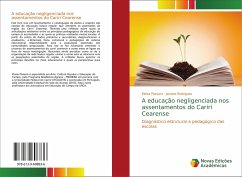 A educação negligenciada nos assentamentos do Cariri Cearense - Pássaro, Eloisa;Rodrigues, Jaciane