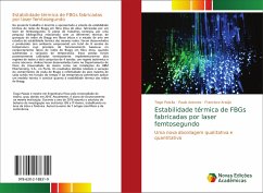 Estabilidade térmica de FBGs fabricadas por laser femtosegundo - Paixão, Tiago;Antunes, Paulo;Araújo, Francisco
