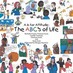 A Is for Attitude: the Abc's of Life - Scott, Ga- Michelle