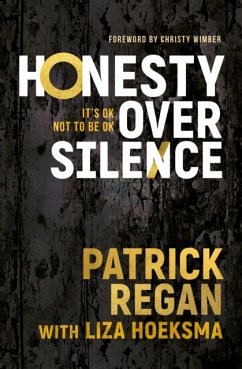 Honesty Over Silence - Regan, Patrick