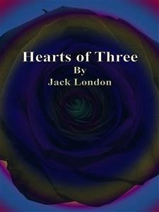 Hearts of Three (eBook, ePUB) - London, Jack