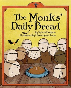 The Monks Daily Bread - Dorham, Sylvia