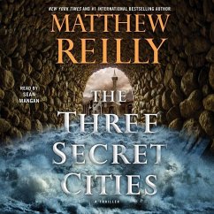 The Three Secret Cities - Reilly, Matthew