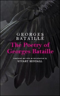 The Poetry of Georges Bataille - Bataille, Georges