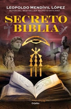 Secreto Biblia / Secret Bible - Mendivil Lopez, Leopoldo