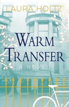 Warm Transfer - Holtz, Laura