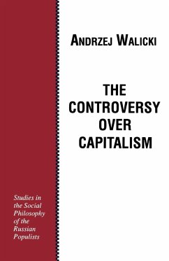 The Controversy over Capitalism - Walicki, Andrzej