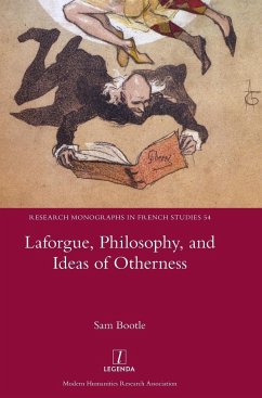 Laforgue, Philosophy, and Ideas of Otherness - Bootle, Sam