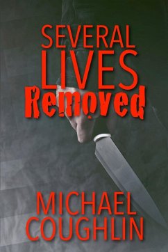 Several Lives Removed - Coughlin, Michael