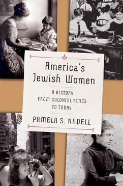 America's Jewish Women - Nadell, Pamela