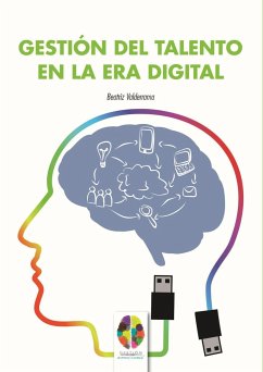 Gestión del talento en la era digital - Valderrama Fernández, Beatriz