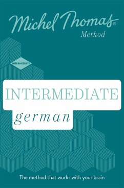 Intermediate German (Learn German with the Michel Thomas Method) - Thomas, Michel